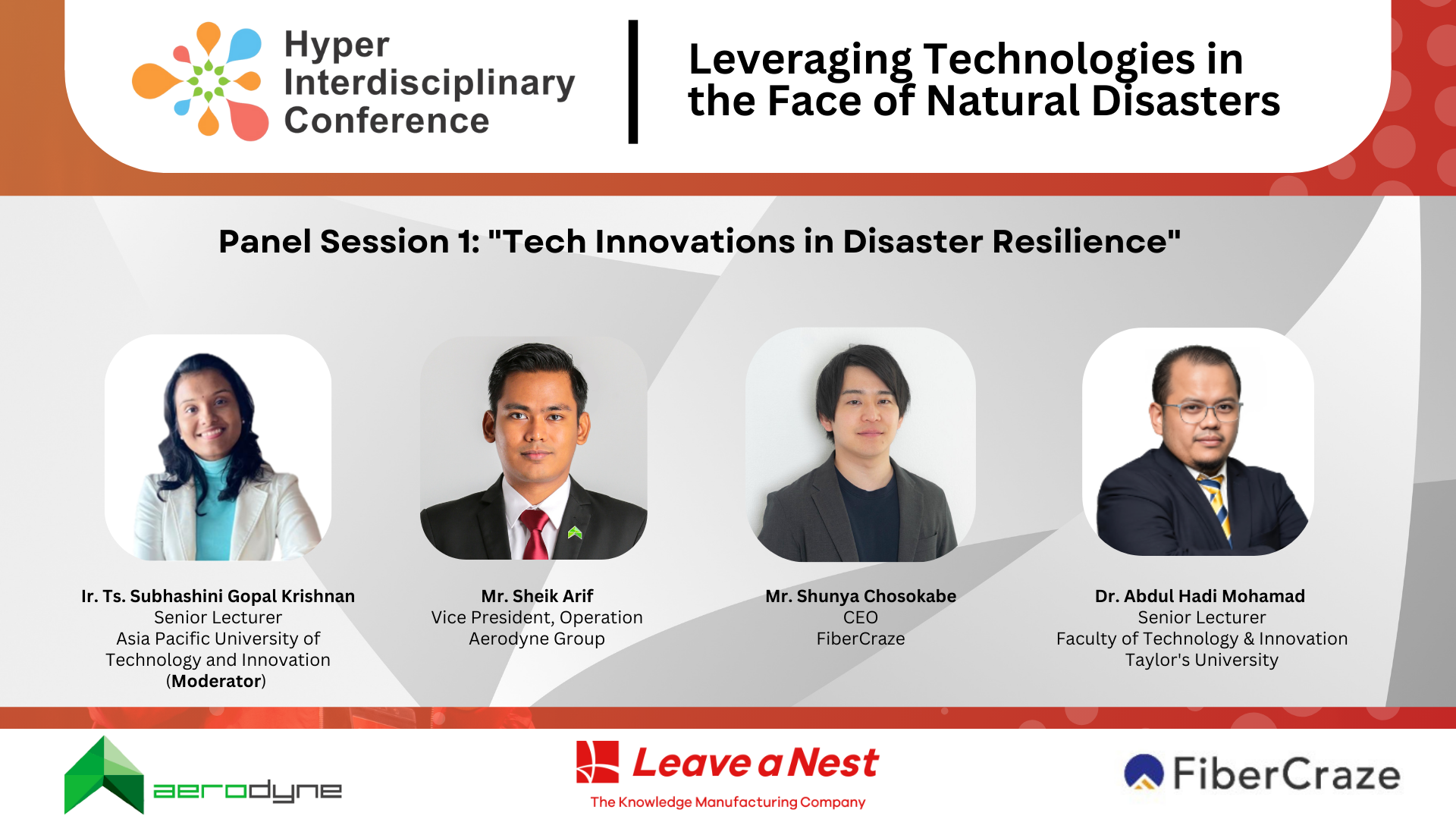 Panel Session 1 : Tech Innovation in Disaster Resilience 