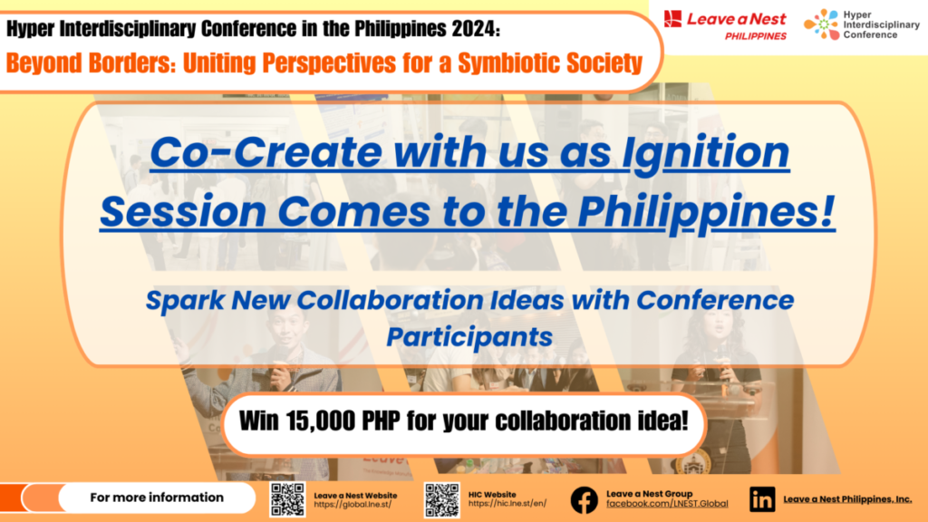 Co-create with us as the Ignition Session Comes to the Philippines: Sparking New Collaboration Ideas with Conference Participants.