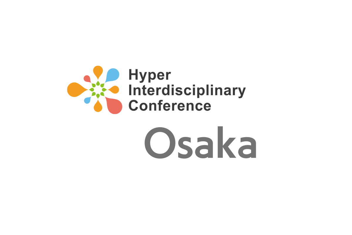 Hyper Interdisciplinary Conference in Osaka 2025