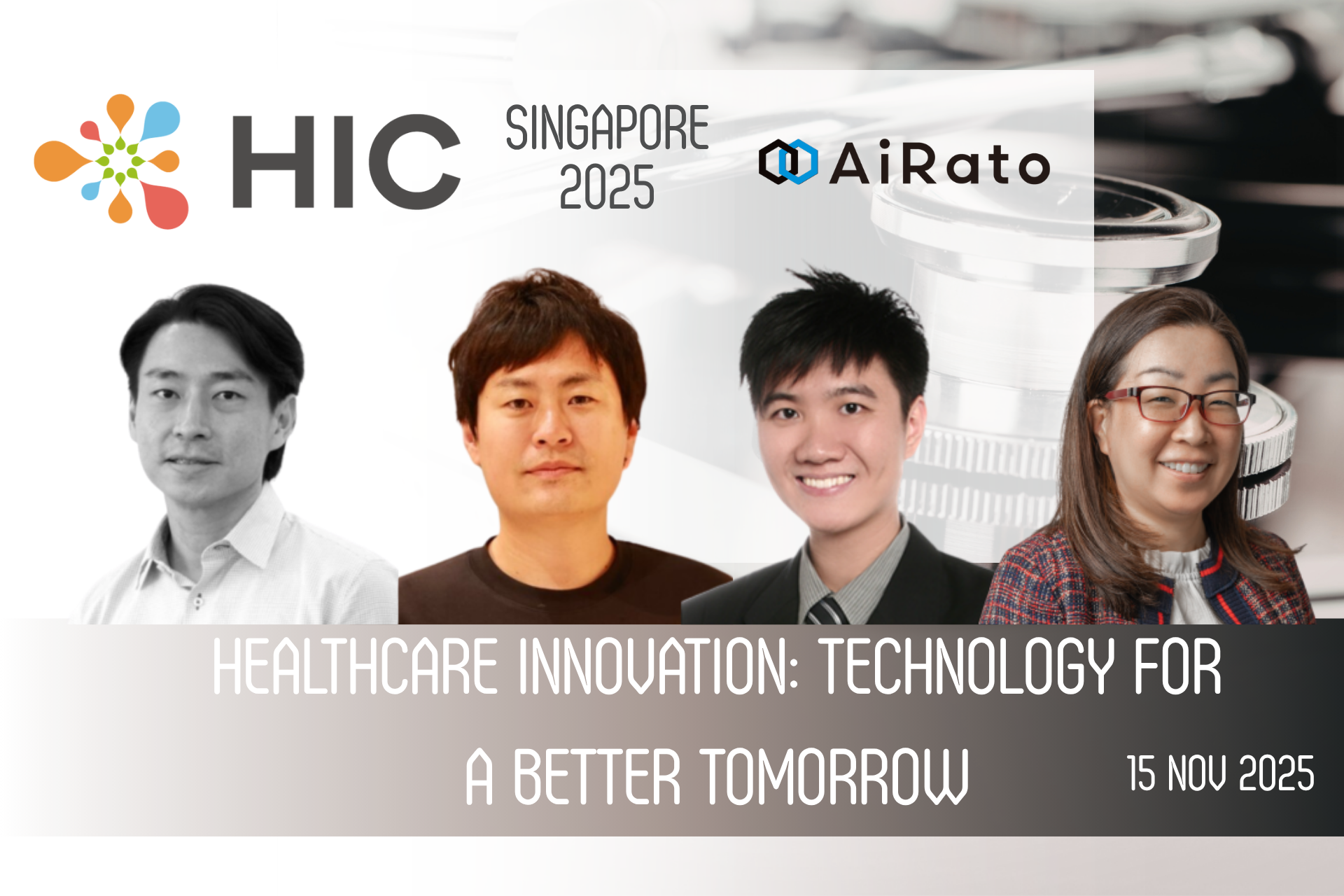 Session 4: Healthcare Innovation: Technology for a Better Tomorrow