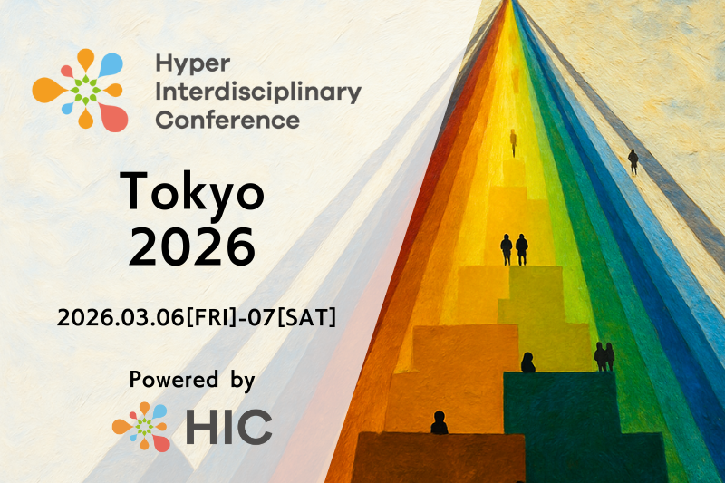 Hyper Interdisciplinary Conference Tokyo 2026