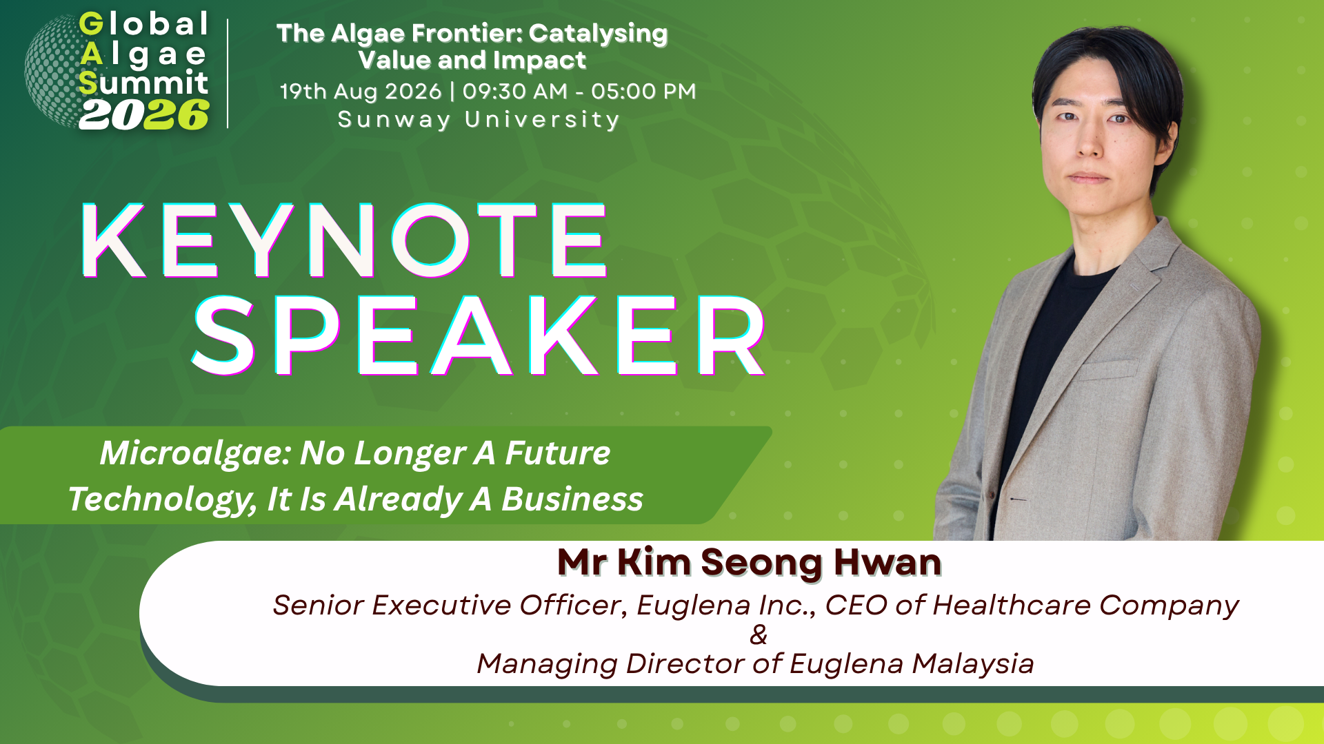 Keynote Address (2) : Microalgae: No Longer A Future Technology, It Is Already A Business