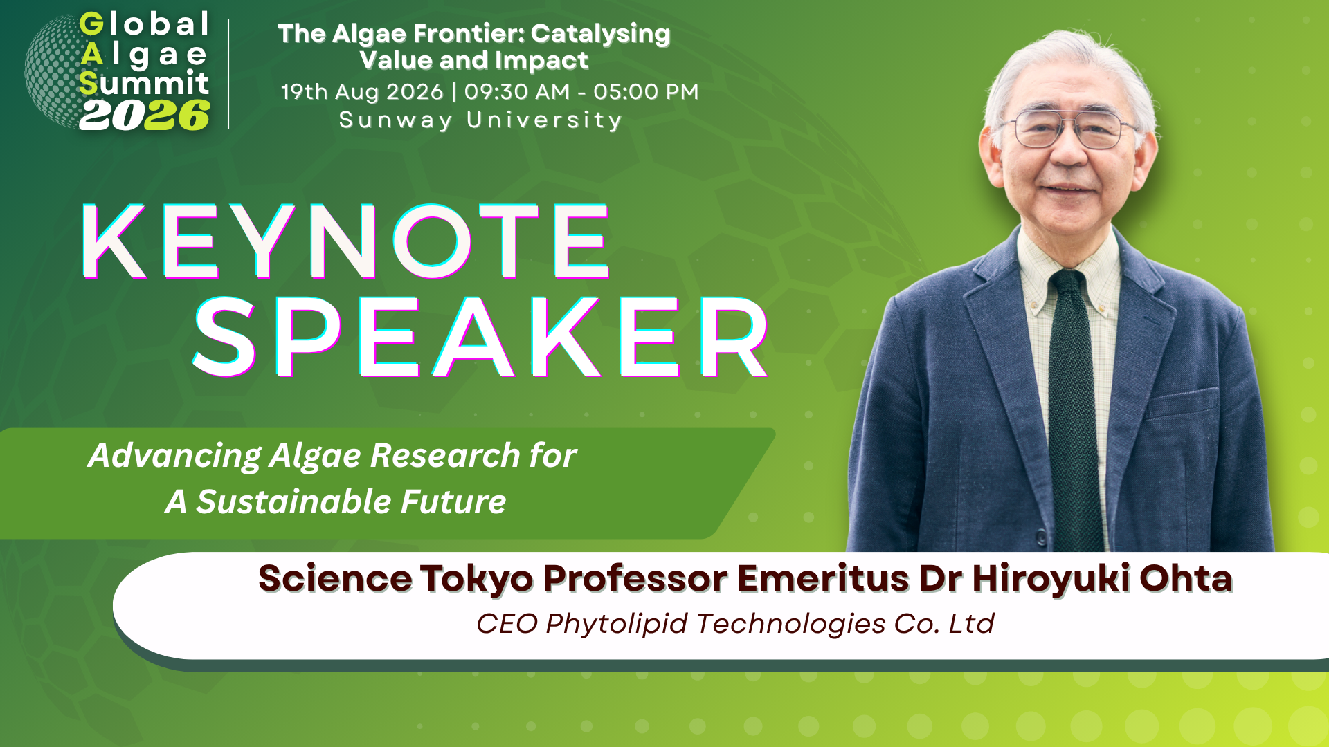 Keynote Address (1):  Advancing Algae Research for A Sustainable Future


