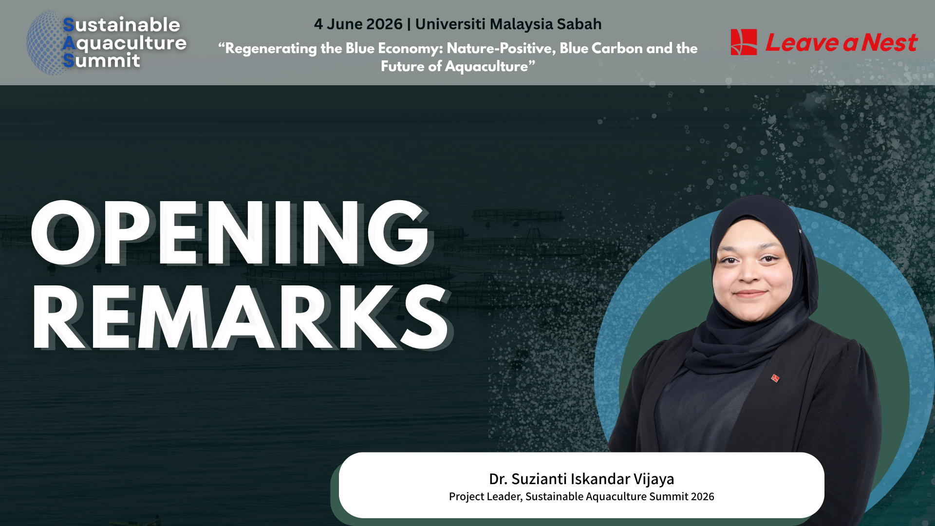 Opening Remarks by Leave a Nest Malaysia
