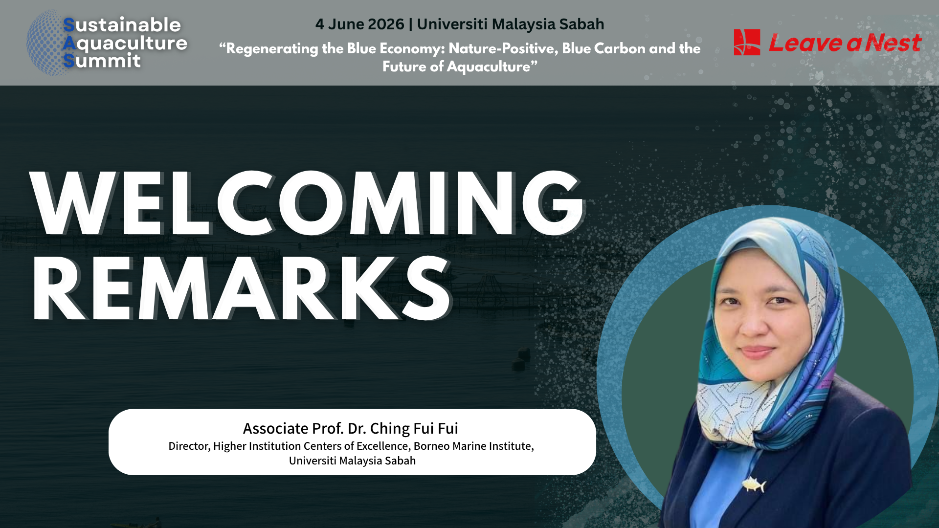 Welcoming Remarks by Director, Higher Institution Centers of Excellence, Borneo Marine Institute, Universiti Malaysia Sabah